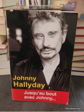 Johnny Hallyday - Jusqu'au bout avec Johnny... - Claire Lescure