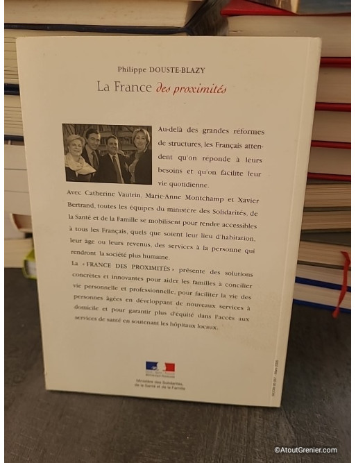 La France des proximités - Philippe Douste-Blazy