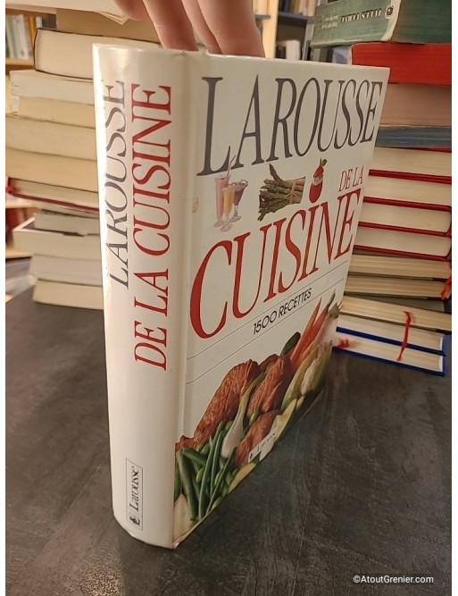 Larousse de la Cuisine - 1500 Recettes - Laure Flavigny