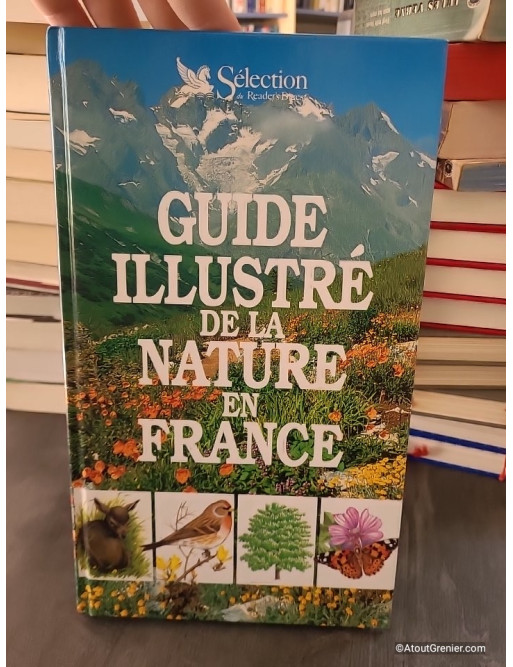 Guide illustré de la nature en France - Bertrand Gauvrit et Emilia Gavazzi