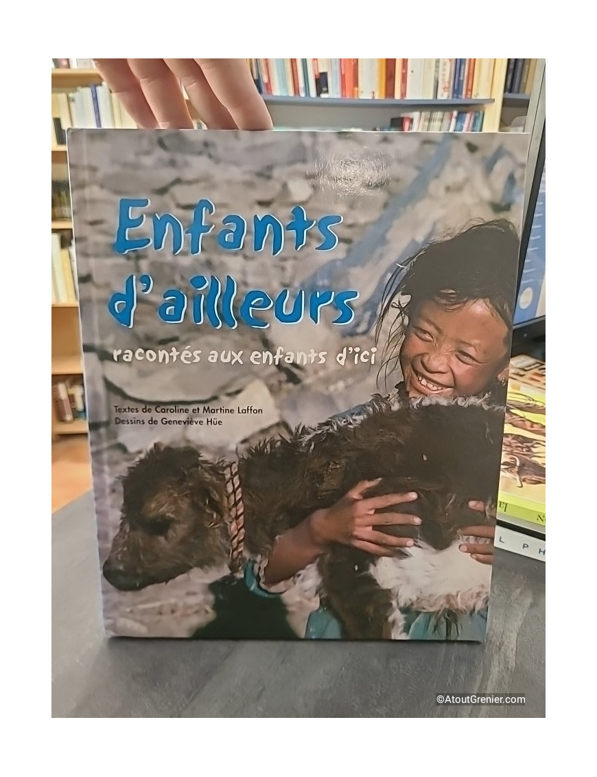 Enfants d'Ailleurs Racontés aux Enfants d'Ici - Laffon