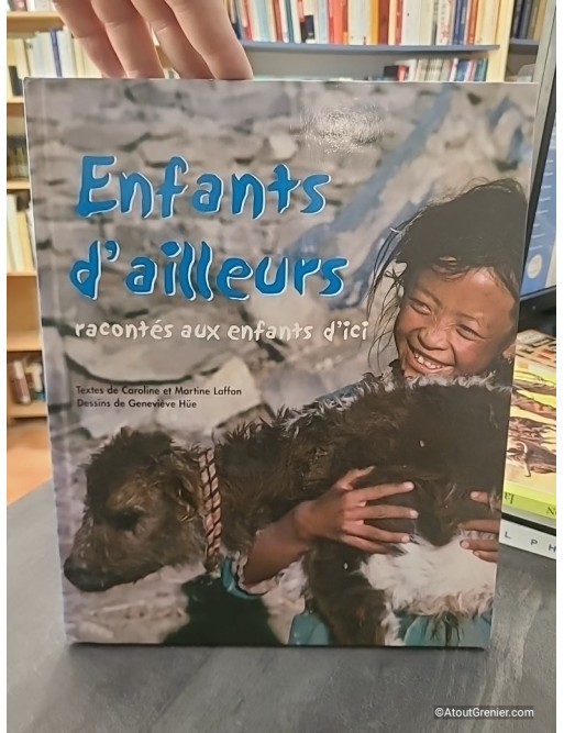 Enfants d'Ailleurs Racontés aux Enfants d'Ici - Laffon