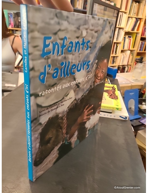 Enfants d'Ailleurs Racontés aux Enfants d'Ici - Laffon