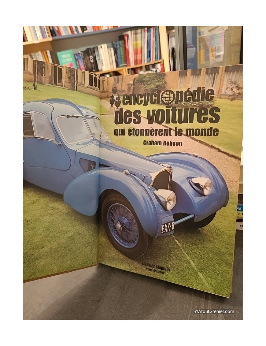 Encyclopédie des voitures qui étonnèrent le monde - Graham Robson
