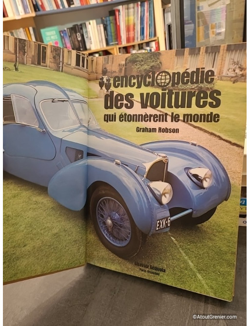 Encyclopédie des voitures qui étonnèrent le monde - Graham Robson