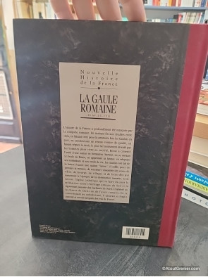 La Gaule Romaine - Nouvelle histoire de la France tome III - Jacques Marseille