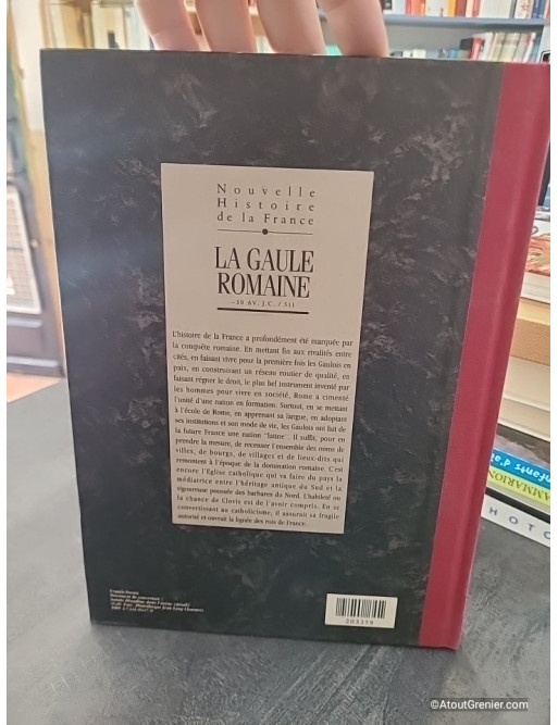 La Gaule Romaine - Nouvelle histoire de la France tome III - Jacques Marseille