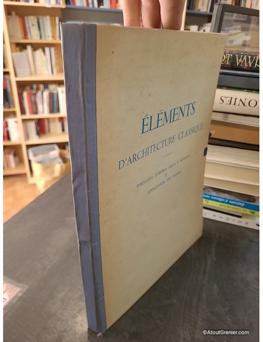 Eléments d'architecture classique / parallèle d'ordres grecs