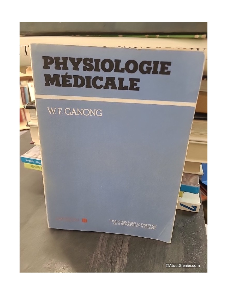 Physiologie médicale - William F. Ganong