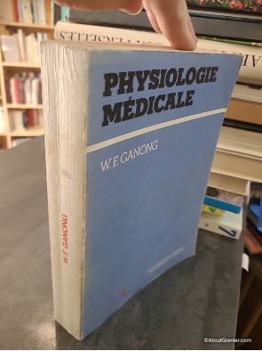 Physiologie médicale - William F. Ganong
