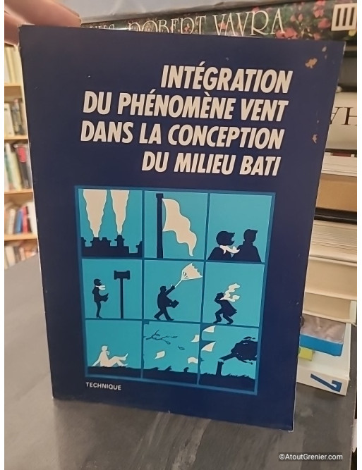 Intégration du phénomène vent dans la conception du milieu bâti - Jacques Gandemer, Alain Guyot