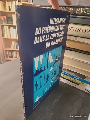 Intégration du phénomène vent dans la conception du milieu bâti - Jacques Gandemer, Alain Guyot