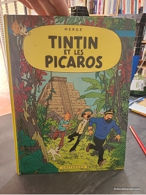 Les Aventures de Tintin Tome 23 - Tintin et les Picaros - Hergé