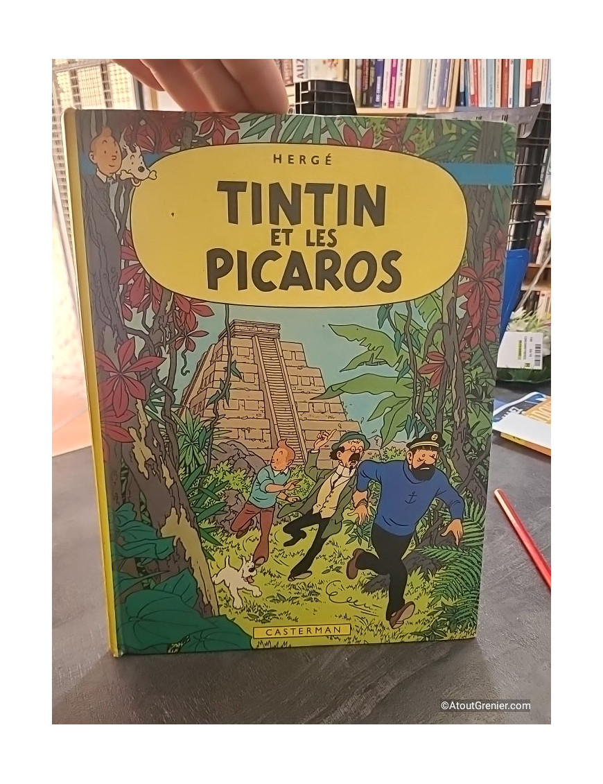 Les Aventures de Tintin Tome 23 - Tintin et les Picaros - Hergé