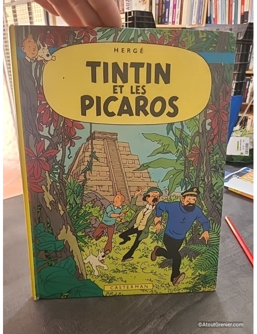 Les Aventures de Tintin Tome 23 - Tintin et les Picaros - Hergé