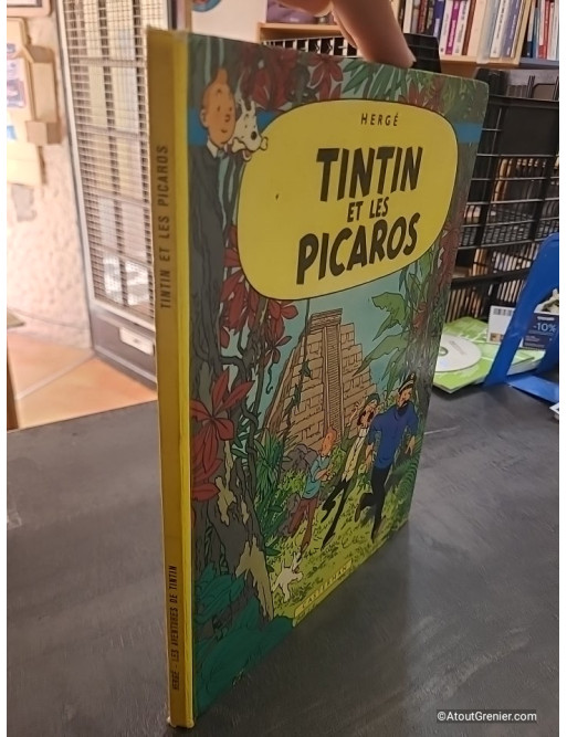 Les Aventures de Tintin Tome 23 - Tintin et les Picaros - Hergé