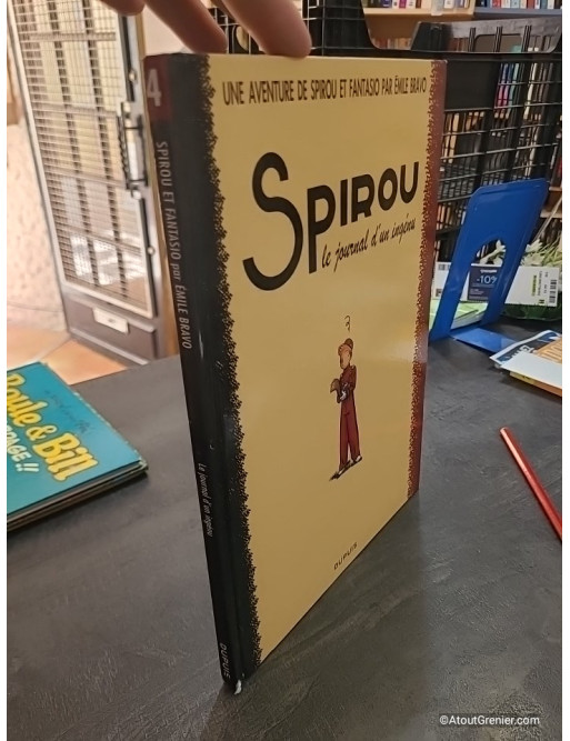 Spirou et Fantasio par... Tome 4 - Journal d'un ingénu - Émile Bravo