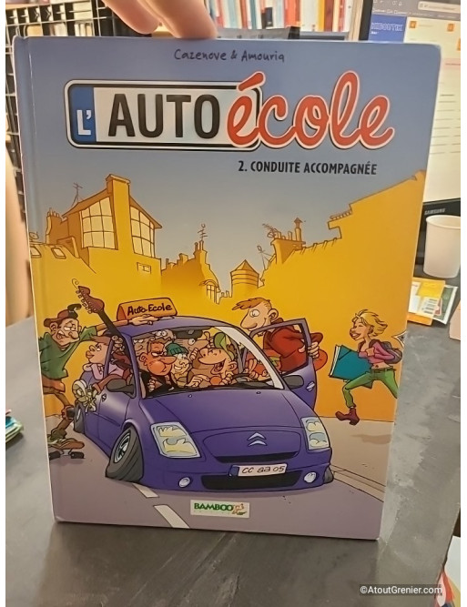 L'auto-École Tome 2 - Conduite Accompagnée - Christophe Cazenove