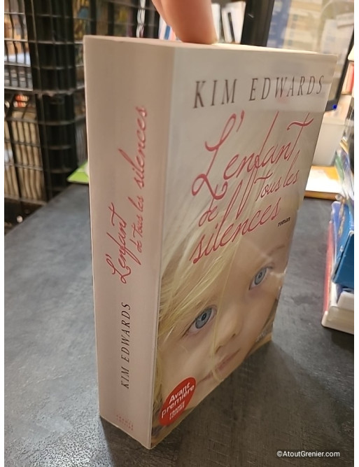 L'enfant de tous les silences - Kim Edwards