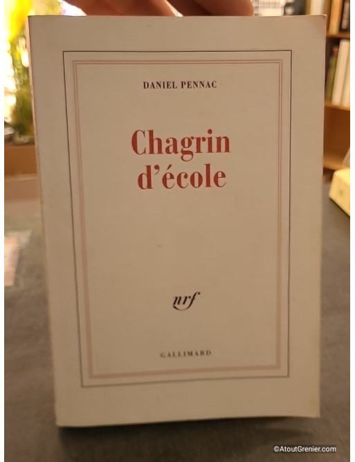 Chagrin d'école - Prix Renaudot 2007 de Daniel Pennac