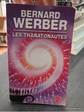 Les Thanatonautes de Bernard Werber