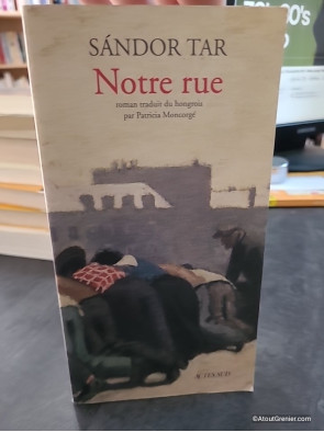 Notre rue de Sándor Tar