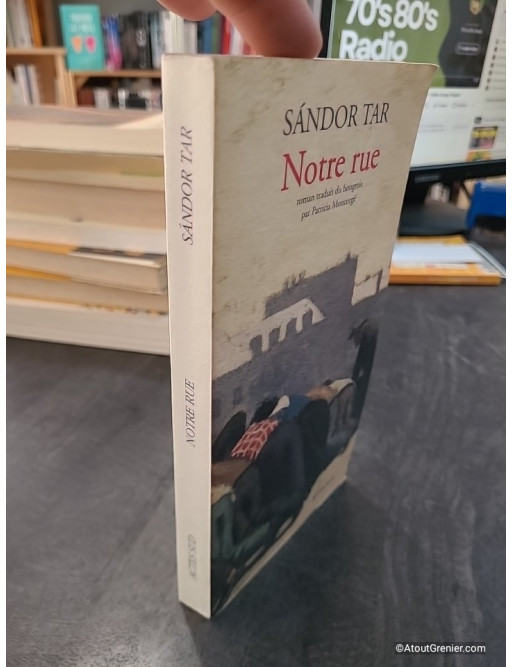 Notre rue de Sándor Tar
