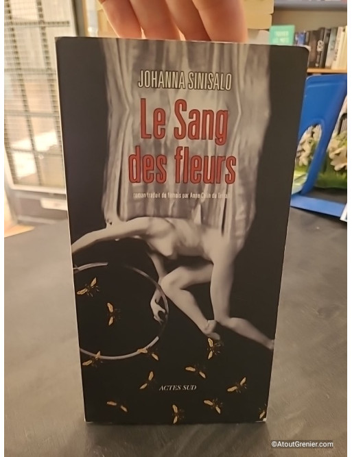 Le sang des fleurs de Johanna Sinisalo