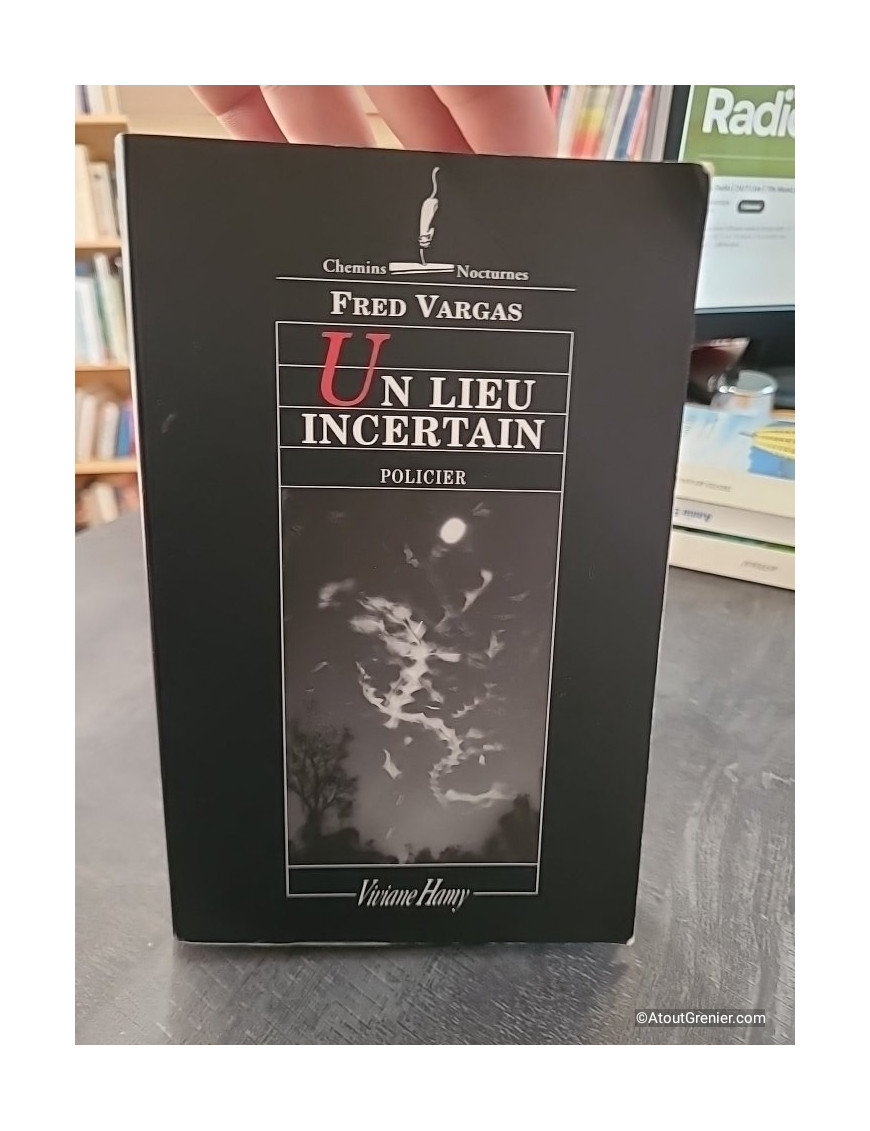 Un lieu incertain de Fred Vargas