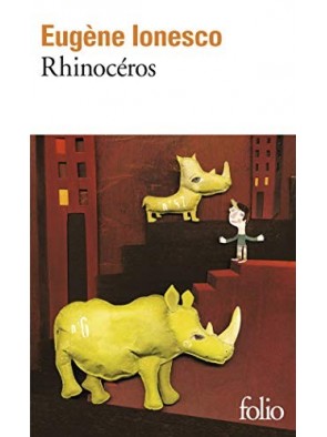 Rhinocéros d Eugène Ionesco