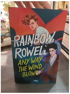 Any Way the Wind Blows - Rainbow Rowell