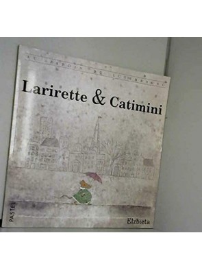 Larinette Et Catimini