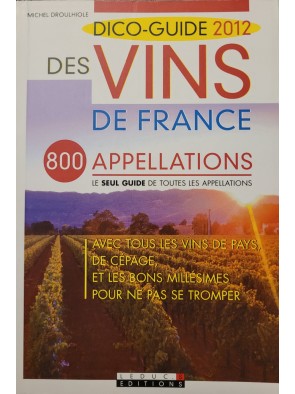 Dico-guide 2012 des vins de...