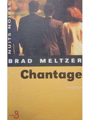 Chantage Par Brad Meltzer