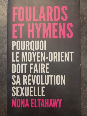 Foulards Et Hymens -...