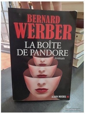 La Boîte de Pandore - Bernard Werber
