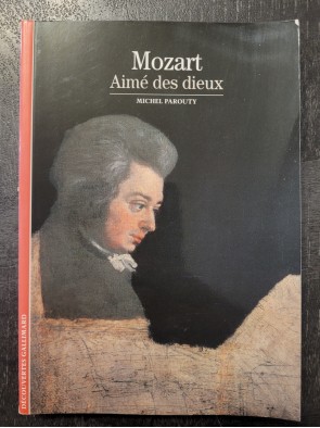 Mozart Aimé des dieux Par...