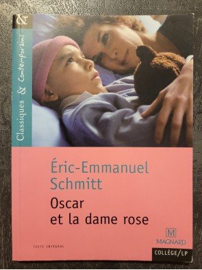 Oscar Et La Dame Rose Par Eric-Emmanuel Schmitt, Josiane Grinfas