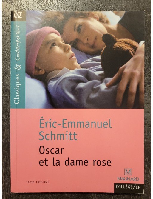 Oscar Et La Dame Rose Par Eric-Emmanuel Schmitt, Josiane Grinfas