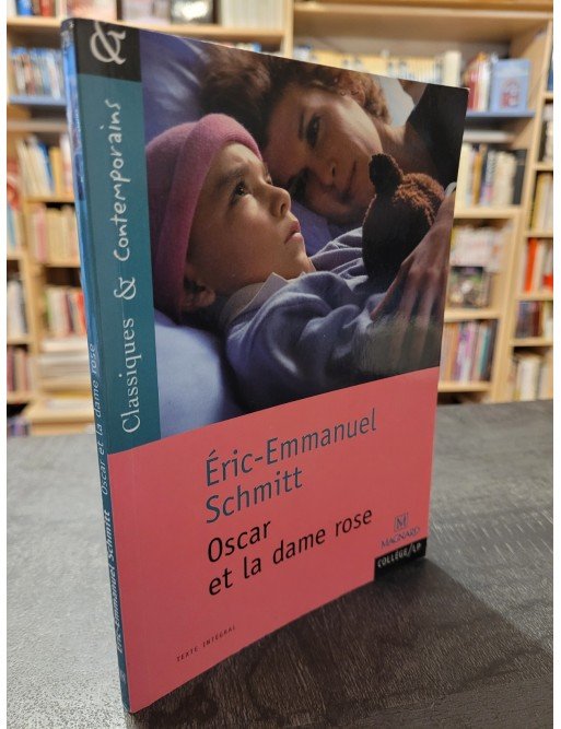 Oscar Et La Dame Rose Par Eric-Emmanuel Schmitt, Josiane Grinfas