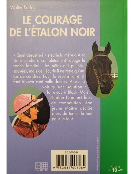 Le Courage de l'Etalon noir Par Walter Farley