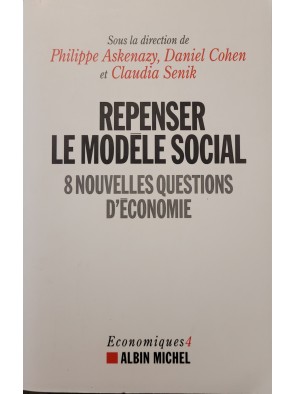 Repenser le modèle social 8...
