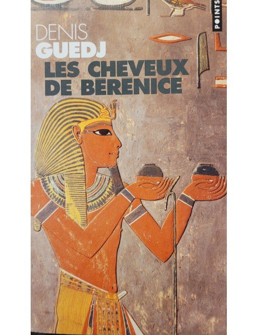Les Cheveux de Bérénice Par Denis Guedj Les Cheveux de Bérénice Par Denis Guedj