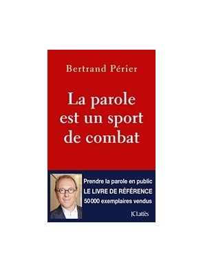 La parole est un sport de...