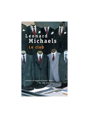 Le Club de Leonard Michaels