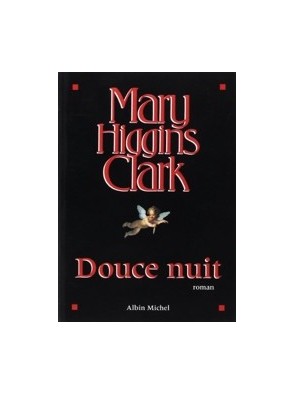 Douce Nuit de Mary Higgins Clark