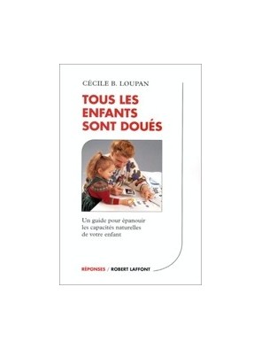 Tous les enfants sont doués...