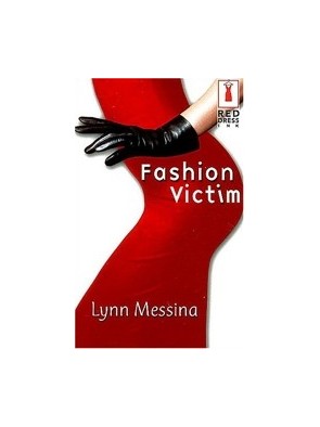 Fashion Victim de Lynn Messina