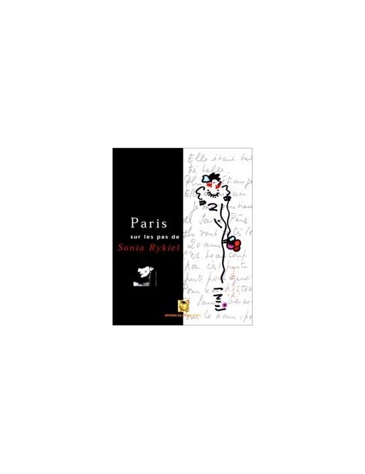 Paris, sur les pas de Sonia Rykiel de Sonia Rykiel