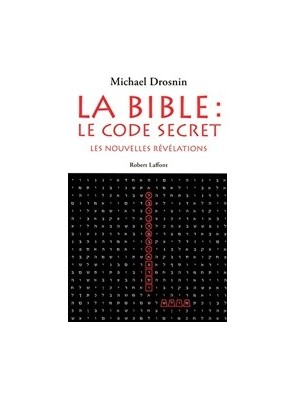 La bible - Le code secret...